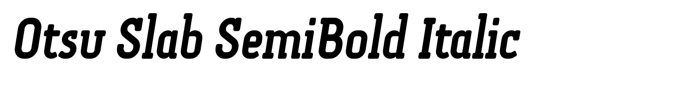 Otsu Slab SemiBold Italic